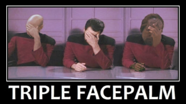 Triple Facepalm